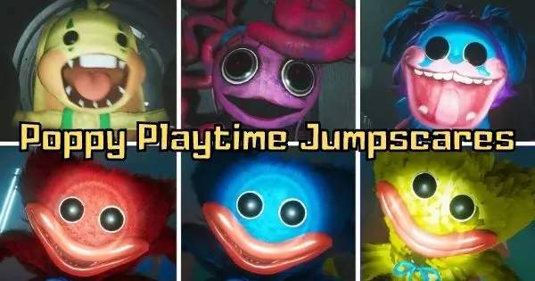 Go Through Poppy Playtime All Jumpscares And We Can Guess Your Biggest Fear